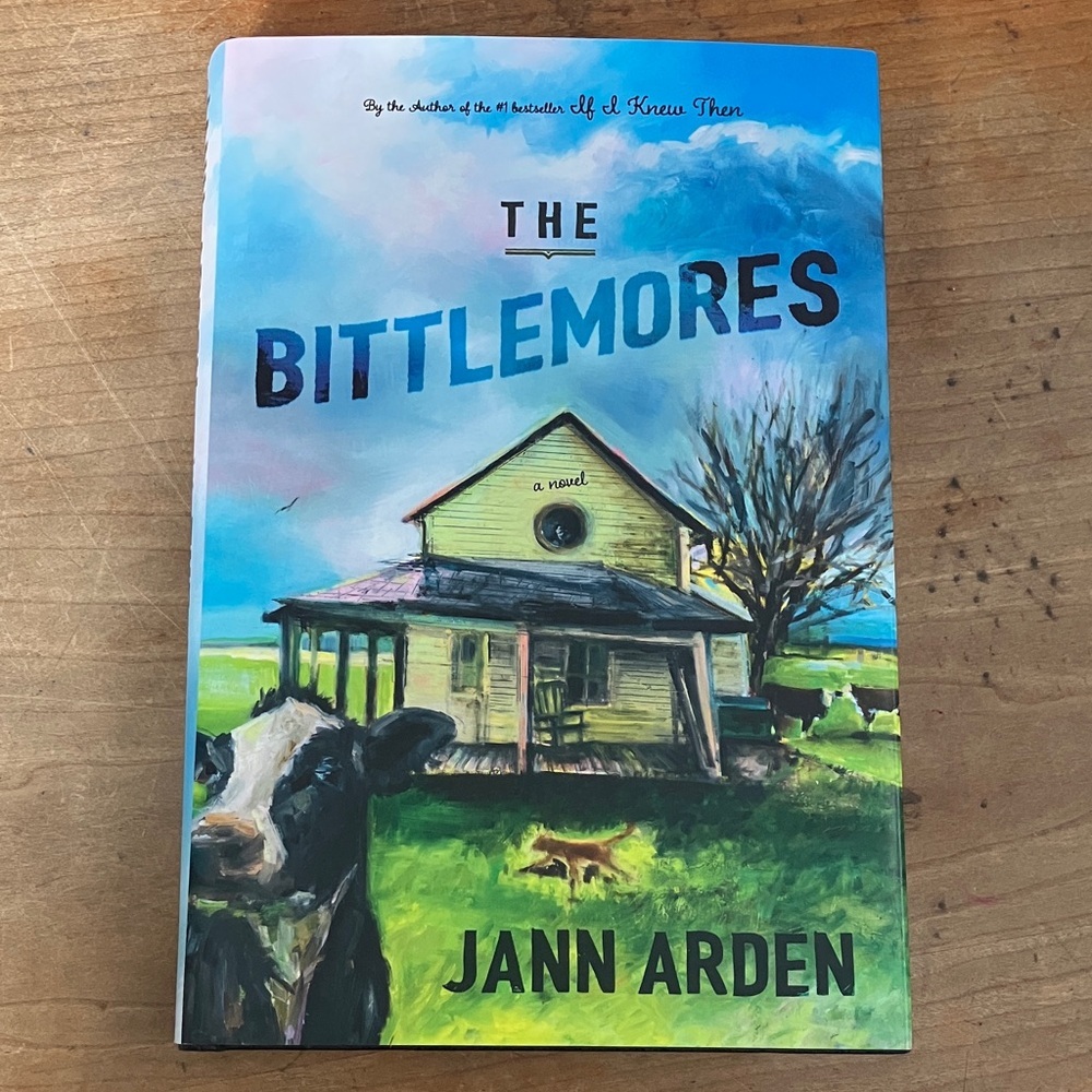 Jann Arden The Bittlemores hardcover Book - fiction / coming of age/cozy mystery
